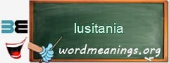 WordMeaning blackboard for lusitania